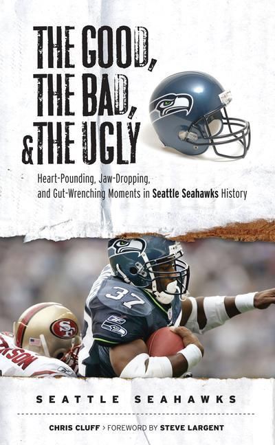 Produktbild: The Good, the Bad, & the Ugly: Seattle Seahawks