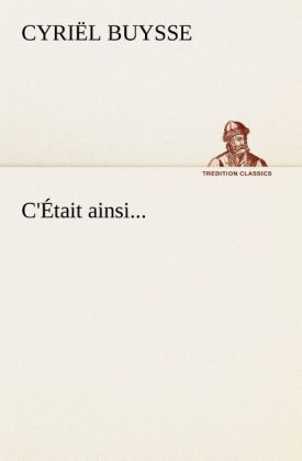 Produktbild: C'&Eacute;tait ainsi...