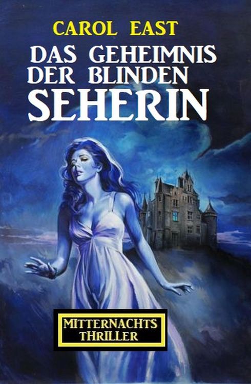 Produktbild: Das Geheimnis der blinden Seherin: Mitternachtsthriller
