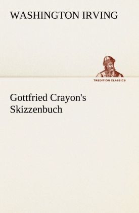 Produktbild: Gottfried Crayon's Skizzenbuch