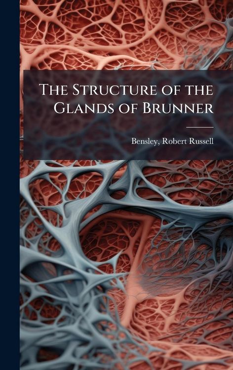 Produktbild: The Structure of the Glands of Brunner