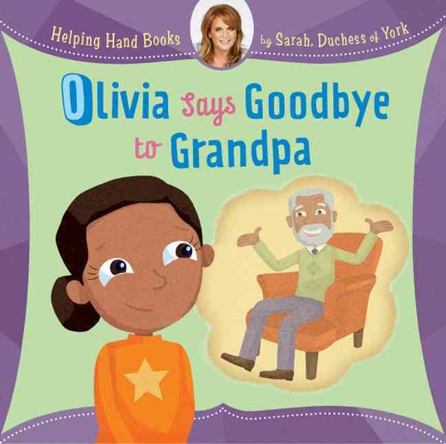 Produktbild: Olivia Says Goodbye To Grandpa