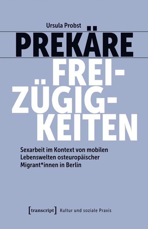 Produktbild: Prek&auml;re Freiz&uuml;gigkeiten