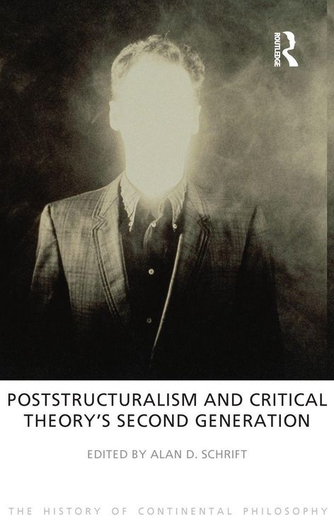 Produktbild: Poststructuralism and Critical Theory's Second Generation