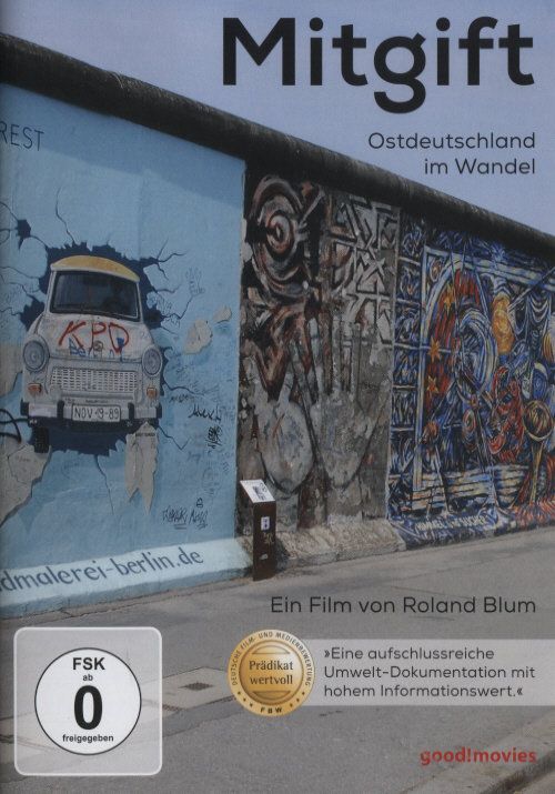 Produktbild: Mitgift - Ostdeutschland im Wandel