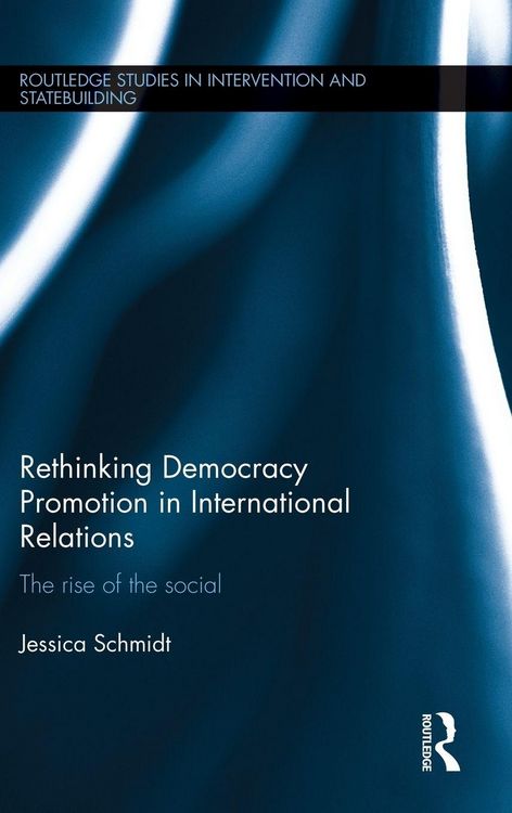 Produktbild: Rethinking Democracy Promotion in International Relations