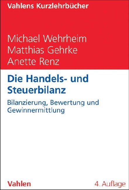 Produktbild: Die Handels- und Steuerbilanz