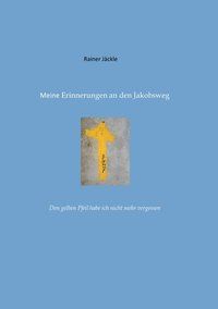 Produktbild: Erinnerungen an den Jakobsweg