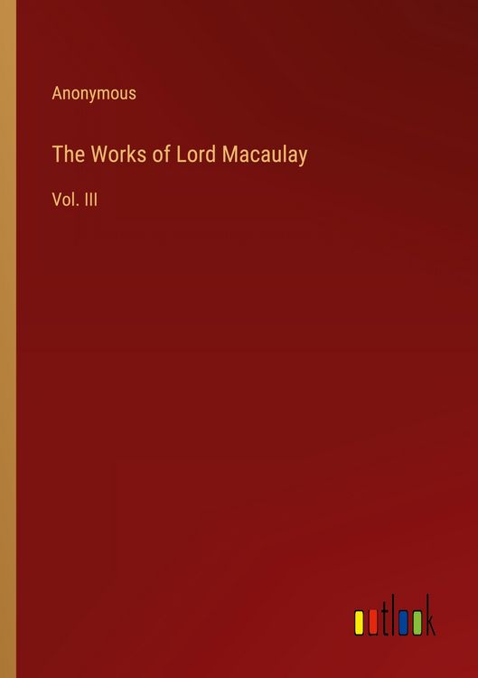Produktbild: The Works of Lord Macaulay