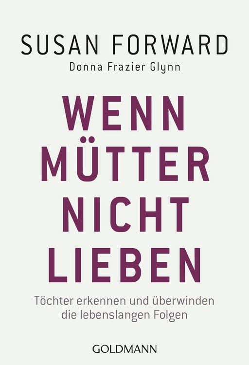Produktbild: Wenn M&uuml;tter nicht lieben