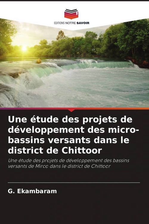 Produktbild: Une &eacute;tude des projets de d&eacute;veloppement des micro-bassins versants dans le district de Chittoor