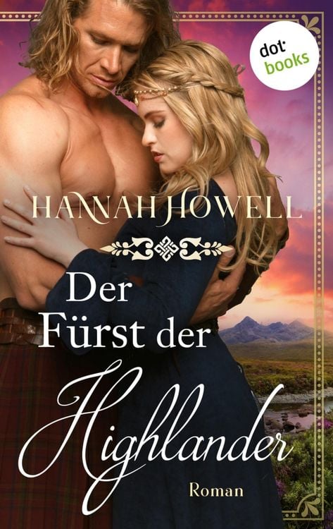 Produktbild: Der F&uuml;rst der Highlander - Highland Lovers: Erster Roman