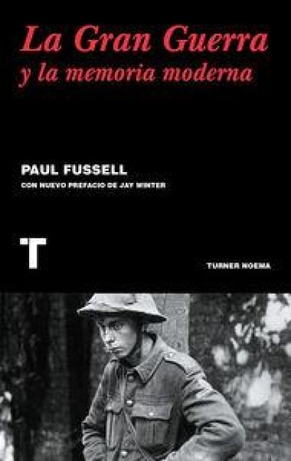 Produktbild: La gran guerra y la memoria moderna