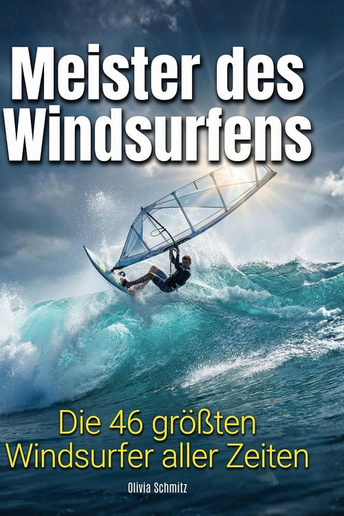 Produktbild: Meister des Windsurfens