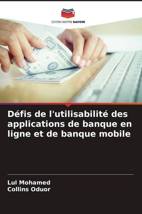 Produktbild: D&eacute;fis de l'utilisabilit&eacute; des applications de banque en ligne et de banque mobile