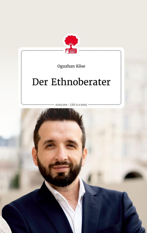 Produktbild: Der Ethnoberater. Life is a Story - story.one