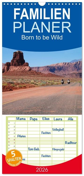 Produktbild: Familienplaner 2026 - Born to be Wild - Mit der Harley durch den S&uuml;dwesten der USA mit 5 Spalten (Wandkalender, 21 x 45 cm) CALVENDO