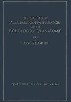 Produktbild: Lehrbuch der allgemeinen Pathologie und der pathologischen Anatomie