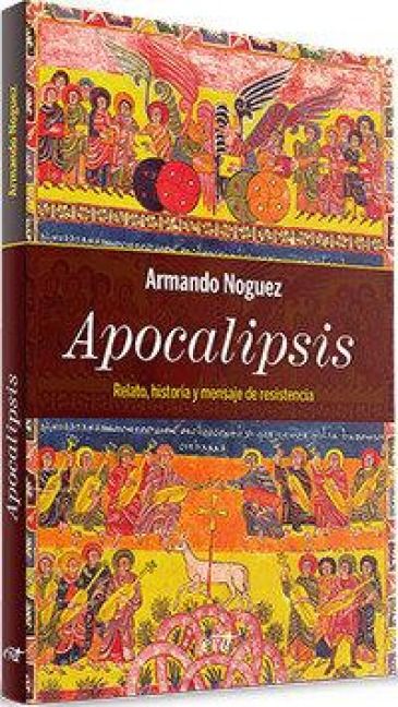 Produktbild: Apocalipsis : relato, historia y mensaje de resistencia