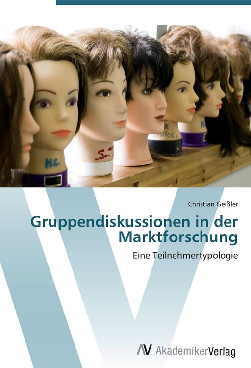 Produktbild: Gruppendiskussionen in der Marktforschung