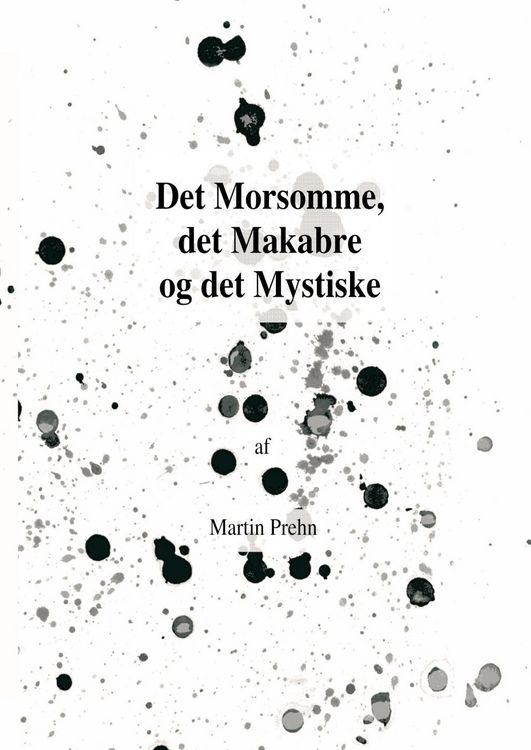 Produktbild: Det Morsomme, det Makabre og det Mystiske