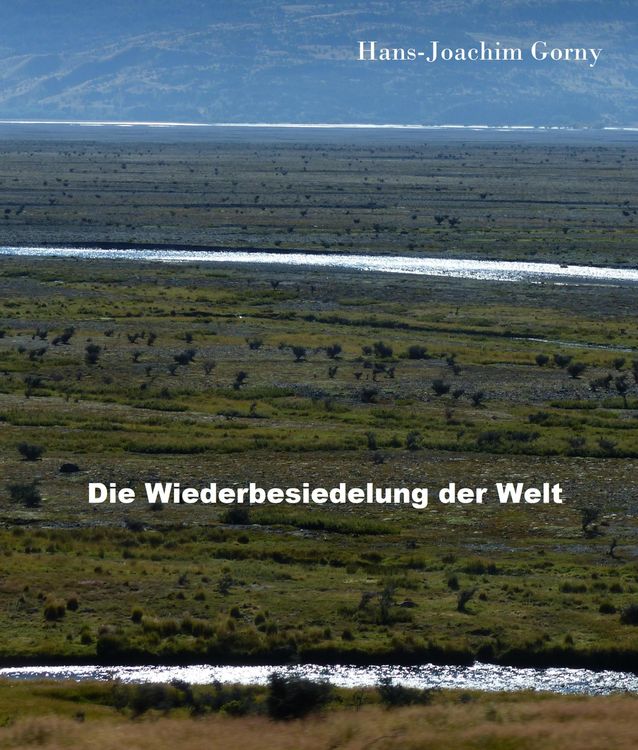Produktbild: Die Wiederbesiedelung der Welt