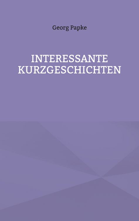 Produktbild: Interessante Kurzgeschichten