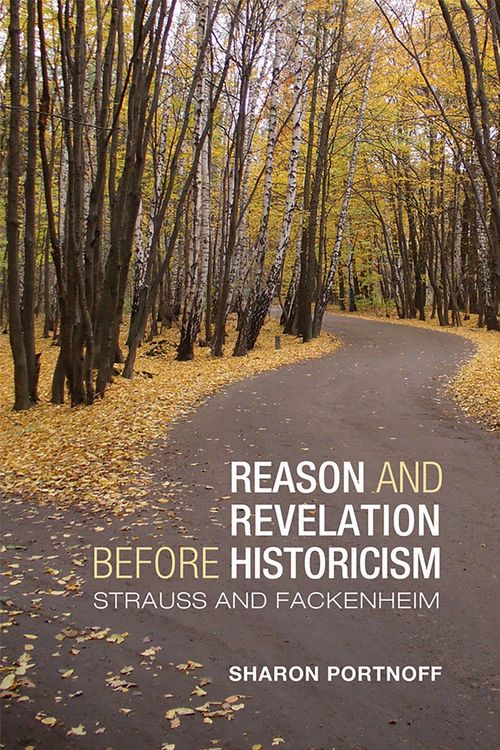 Produktbild: Portnoff, S: Reason and Revelation Before Historicism