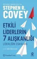 Produktbild: Etkili Liderlerin 7 Aliskanligi - Liderligin Esaslari