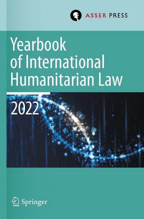 Produktbild: Yearbook of International Humanitarian Law, Volume 25 (2022)