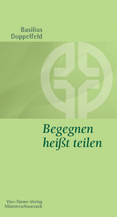 Produktbild: Begegnen heißt teilen