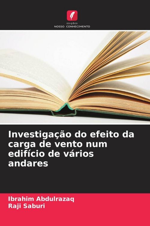 Produktbild: Investiga&ccedil;&atilde;o do efeito da carga de vento num edif&iacute;cio de v&aacute;rios andares