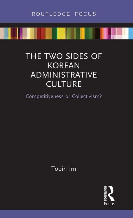 Produktbild: The Two Sides of Korean Administrative Culture
