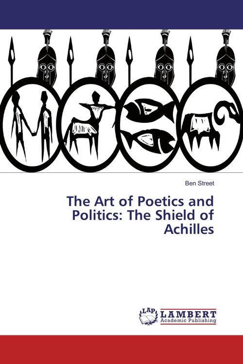 Produktbild: The Art of Poetics and Politics: The Shield of Achilles