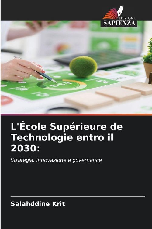 Produktbild: L'&Eacute;cole Sup&eacute;rieure de Technologie entro il 2030:
