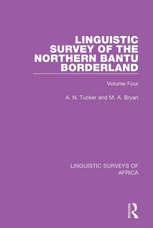Produktbild: Linguistic Survey of the Northern Bantu Borderland