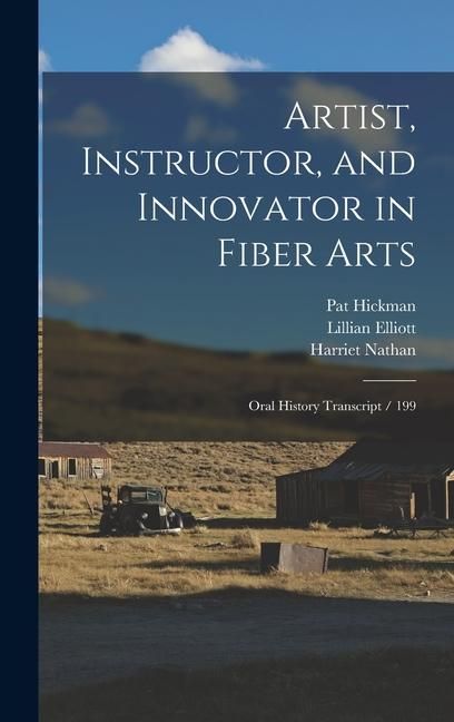 Produktbild: Artist, Instructor, and Innovator in Fiber Arts