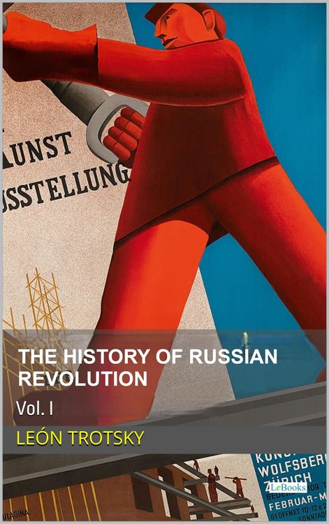 Produktbild: The History of the Russian Revolution, Vol. I