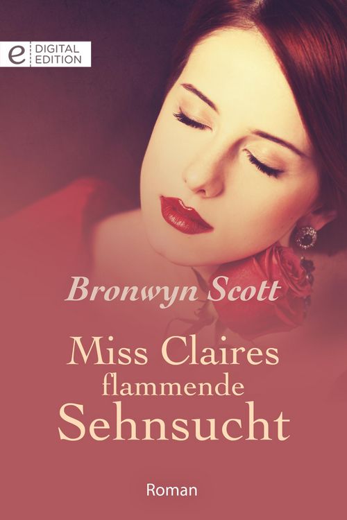 Produktbild: Miss Claires flammende Sehnsucht