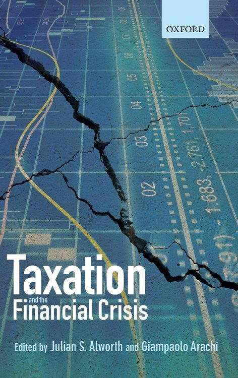 Produktbild: Taxation and the Financial Crisis