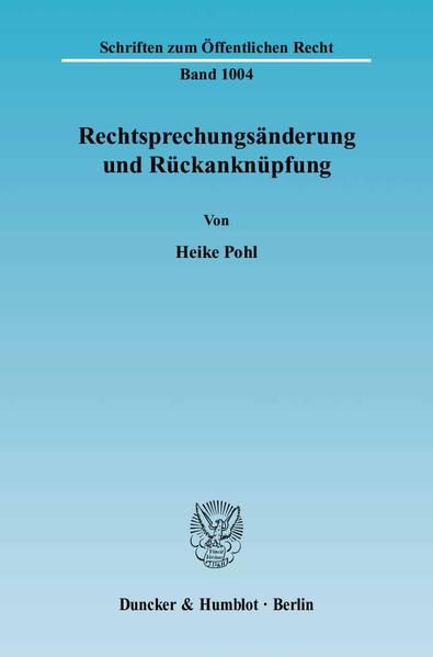 Produktbild: Rechtsprechungs&auml;nderung und R&uuml;ckankn&uuml;pfung.