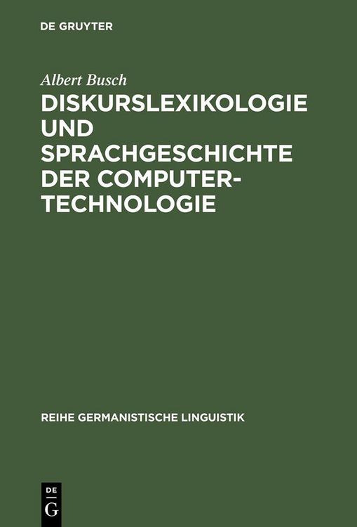 Produktbild: Diskurslexikologie und Sprachgeschichte der Computertechnologie