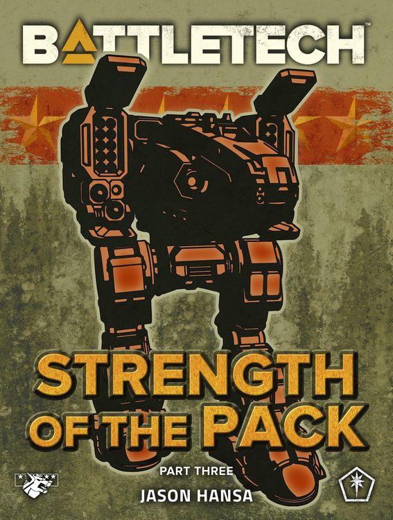 Produktbild: BattleTech: Strength of the Pack, Part Three (A BattleTech Serial Novel)
