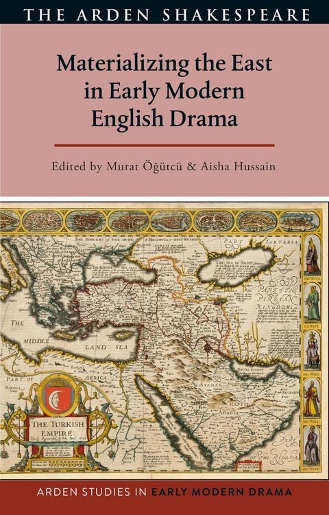 Produktbild: Materializing the East in Early Modern English Drama