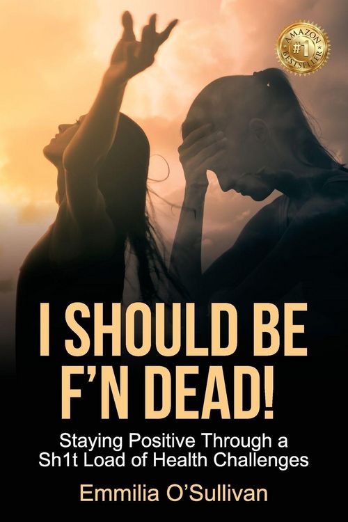 Produktbild: I Should Be F'n Dead!