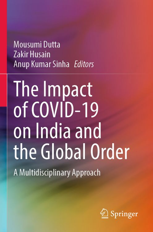 Produktbild: The Impact of COVID-19 on India and the Global Order