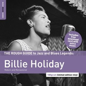 Produktbild: The Rough Guide To Billie Holiday (Reborn and Rema
