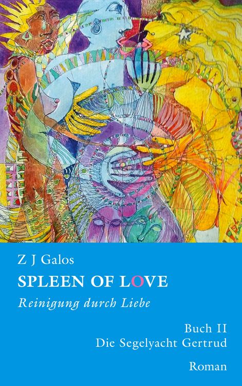 Produktbild: SPLEEN OF LOVE - Reinigung durch Liebe