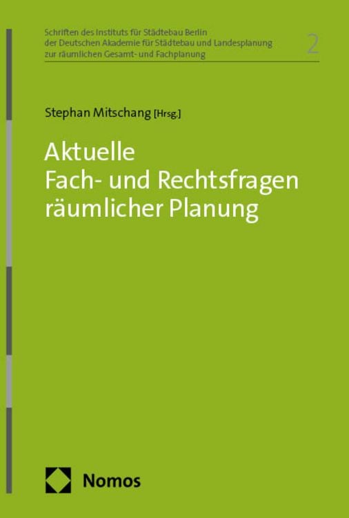 Produktbild: Aktuelle Fach- und Rechtsfragen r&auml;umlicher Planung