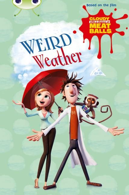 Produktbild: Bug Club Independent Fiction Year Two Gold B Cloudy with a Chance of Meatballs: Weird Weather